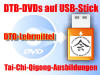 Tai-Chi-Qigong-Ausbildung des DTB-Dachverbands: Wahlweise DVDs oder USB-Stick